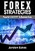 Forex: Powerful Strategies ...