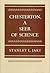 Chesterton, A Seer of Science