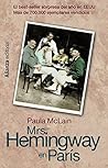 Mrs. Hemingway en París by Paula McLain