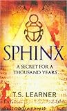 Sphinx by T.S. Learner
