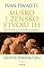Muško i žensko stvori ih: kateheze o ljudskoj ljubavi. Cjelovita teologija tijela. Svezak I. (Muško i žensko stvori ih: kateheze o ljudskoj ljubavi, #1)