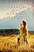 In Search of What Strange Land by Hallie Miller