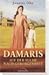 Damaris - Auf der Suche nach Geborgenheit by Janette Oke