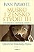 Muško i žensko stvori ih: kateheze o ljudskoj ljubavi. Cjelovita teologija tijela. Svezak II. (Muško i žensko stvori ih: kateheze o ljudskoj ljubavi, #2)