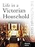 Life in a Victorian Household