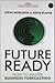 Future Ready: How to Master Business Forecasting
