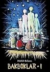 Bakboklar (Bakboklar #1)