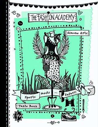 Sport meets safari (Fashion Academy #2)