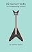 50 Guitar Hacks: For the Ad...