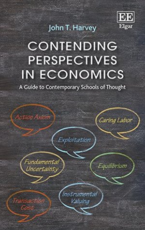Contending Perspectives in Economics: A Guide to Contemporary Schools of Thought (Hardcover)