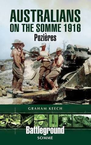 Australians on the Somme: Pozieres (Paperback)