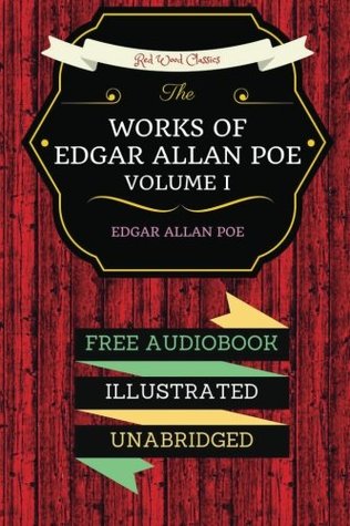 The Works of Edgar Allan Poe - Volume I