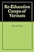 Re-Education Camps of Vietnam