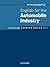 Express Series English for the Automobile Industry (Oxford Business English: Express Series)