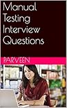 Manual Testing Interview Questions