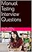 Manual Testing Interview Questions