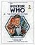 Doctor Who: The Complete History - Stories 233-236 The Rings of Akhaten, Cold War, Hide and Journey to the Centre of the TARDIS (Doctor Who: The Complete History, #26)