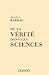 de la Verite Dans Les Sciences by Aurélien Barrau