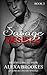 Savage DESIRES (Savage Nights, Book Two) (An Alpha Billionaire Romance)