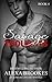 Savage THOUGHTS (Savage Nights, Book Four) (An Alpha Billionaire Romance)