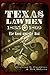 Texas Lawmen, 1835-1899: The Good and the Bad