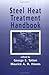 Steel Heat Treatment Handbo...