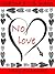No Love: A story of love avoided...