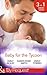 Baby for the Tycoon: The Tycoon's Temporary Baby / The Texas Billionaire's Baby / Navy Officer to Family Man