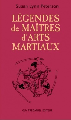 Légendes de Maîtres d'Arts Martiaux