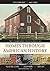 The Greenwood Encyclopedia of Homes through American History: The Greenwood Encyclopedia of Homes through American History: Volume 1, 1492-1820