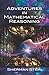 Adventures in Mathematical Reasoning (Dover Books on Mathematics)