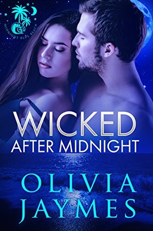 Wicked After Midnight (Midnight Blue Beach Trilogy, #1)