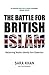 The Battle for British Islam: Reclaiming Muslim Identity from Extremism