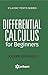 Differential Calculus For Begi by Joseph Edwards