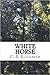 White Horse (The New Freela...