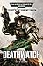 Deathwatch (Legends of the Dark Millennium)