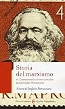 Storia del marxismo. Volume II. Comunismi e teorie critiche nel secondo Novecento