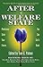After the Welfare State: Politicians Stole Your Future, You Can Get It Back