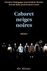 Cabaret neiges no...