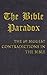 The Bible Paradox: The 69 biggest contradictions in the Bible