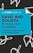 A Joosr Guide to… David and Goliath by Malcolm Gladwell: Underdogs, Misfits and the Art of Battling Giants