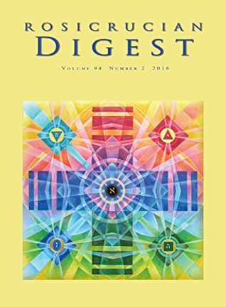 Applying the Rosicrucian Principles: Digest (Rosicrucian Order AMORC)