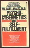 Psycho-Cybernetics and Self-Fulfillment