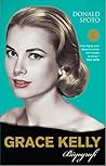 Grace Kelly by Donald Spoto