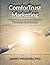 ComforTrust Marketing: A Si...