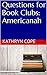 Questions for Book Clubs: Americanah