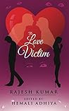 The Love Victim
