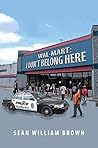 Wal-Mart: I Don’t...