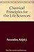 Chemical Principles for the Life Sciences