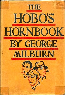The Hobo's Hornbook: A Repertory for a Gutter Jongleur (Hardcover)